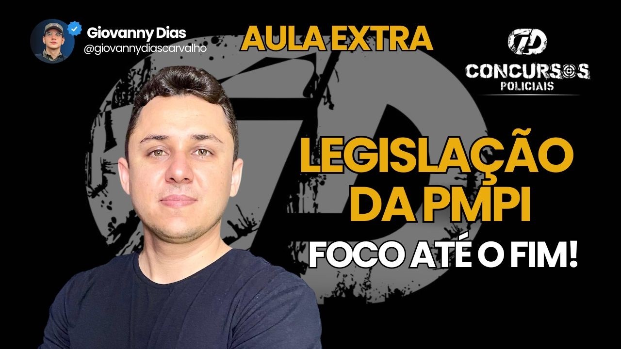 LEGISLAÇÃO INSTITUCIONAL - FOCO ATÉ O FIM - GD CONCURSOS