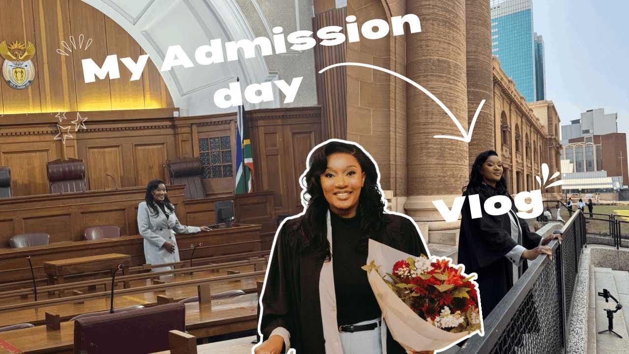 🎓 MY ADMISSION DAY VLOG | Becoming an Admitted Attorney in South Africa