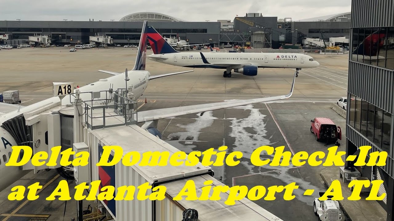 Delta Domestic Check-In at ATL (Atlanta Airport) – October 2022