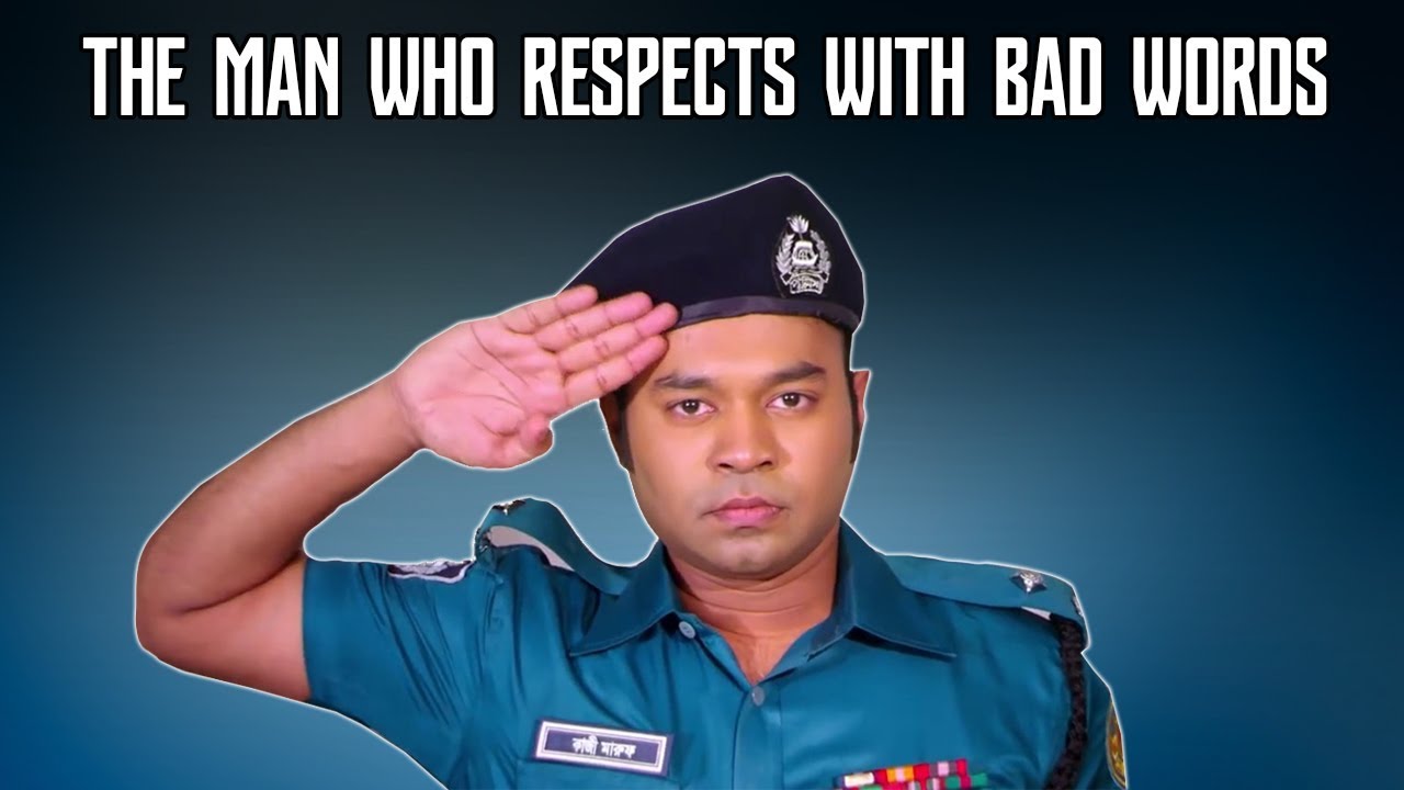 KAZI MARUF: THE MAN WHO RESPECTS WITH BAD WORDS!