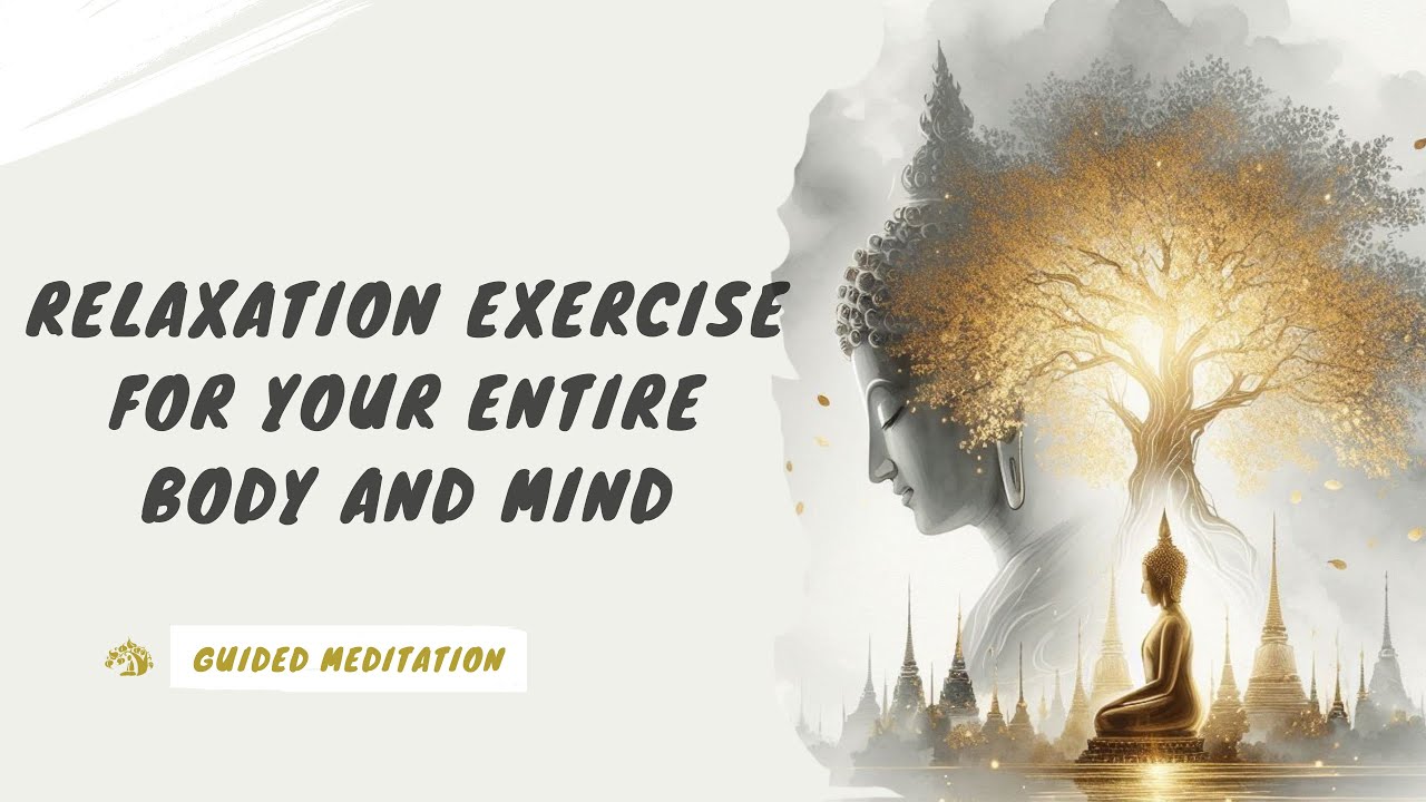 【ENG DUB】Relaxation Exercise for Your Entire Body and Mind #meditation #spiritualpractice #buddhism