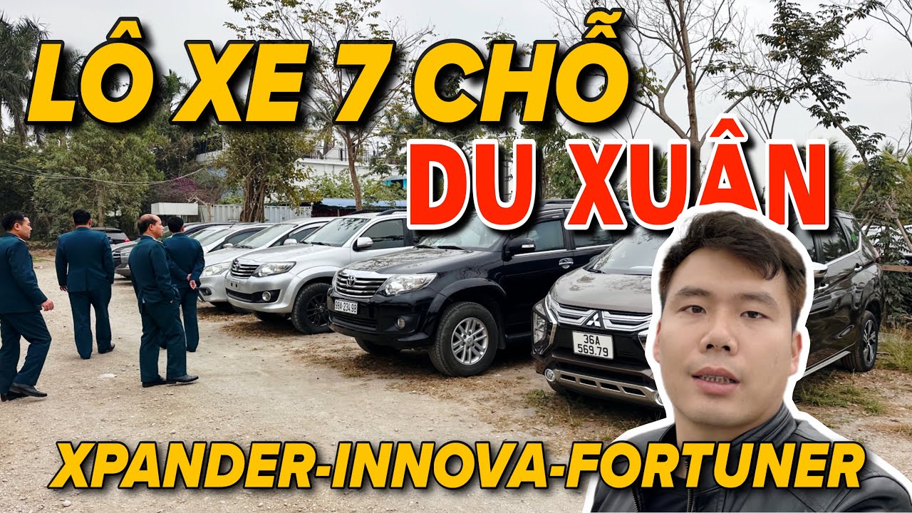 Lô Xe 7 Chỗ Cần Thanh Lý Gấp Để Bà Con Du Xuân, Innova, Xpander, Rush, Fortuner Chỉ Từ 170 Triệu
