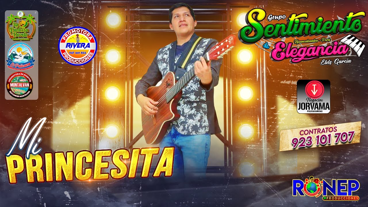 SENTIMIENTO Y ELEGANCIA - MI PRINCESITA - PRIMICIA 2023