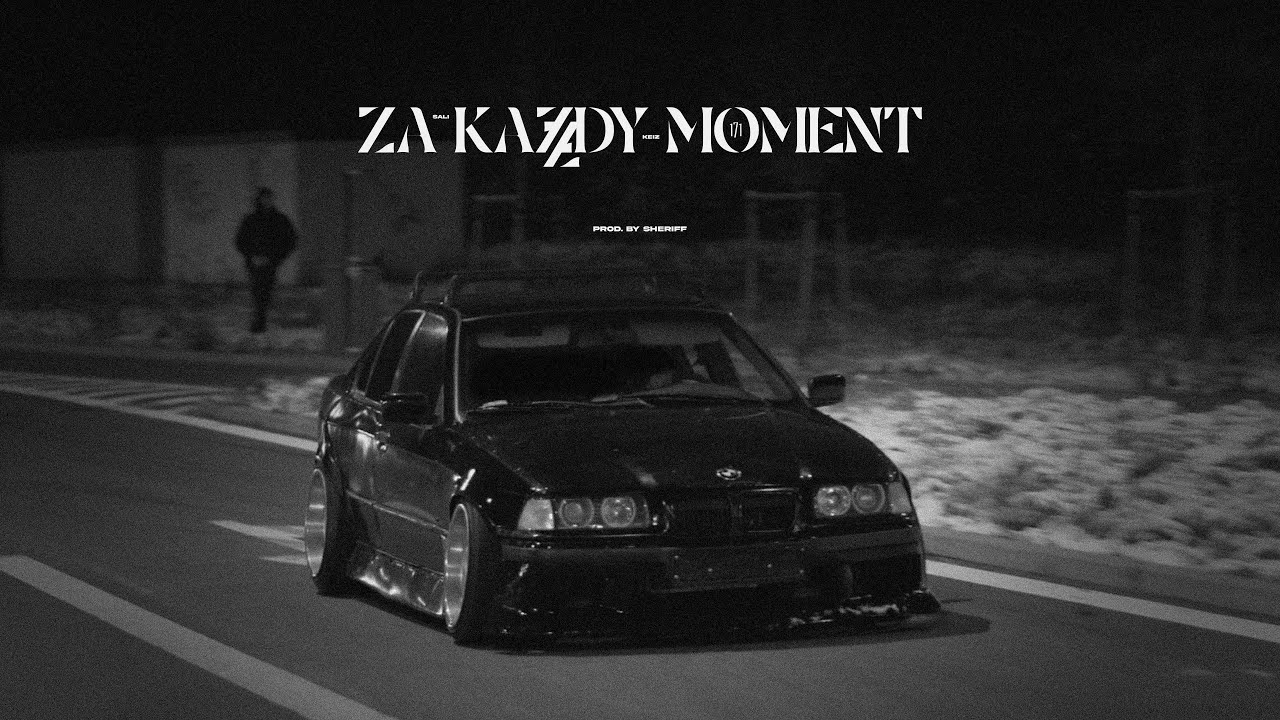 SALI x KEIZ - ZA KAŻDY MOMENT (prod. by SHERIFF)