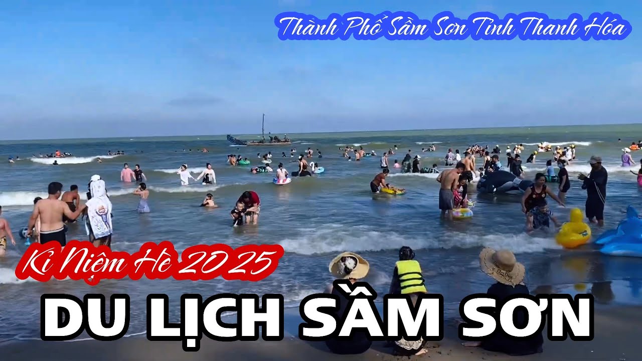 Du Lịch Thành Phố Biển Sầm Sơn Thanh Hóa Kỉ Niệm Hè 2025