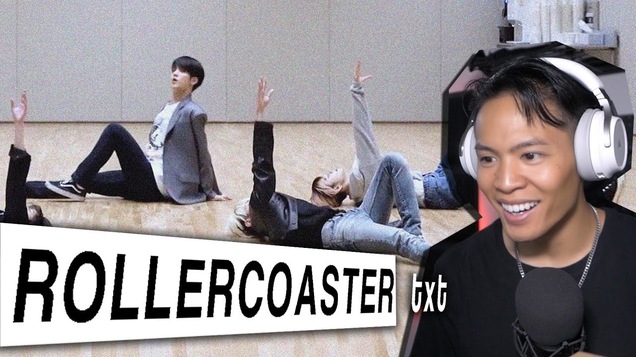 Dancer Reacts to TXT - ROLLER COASTER Dance Practice