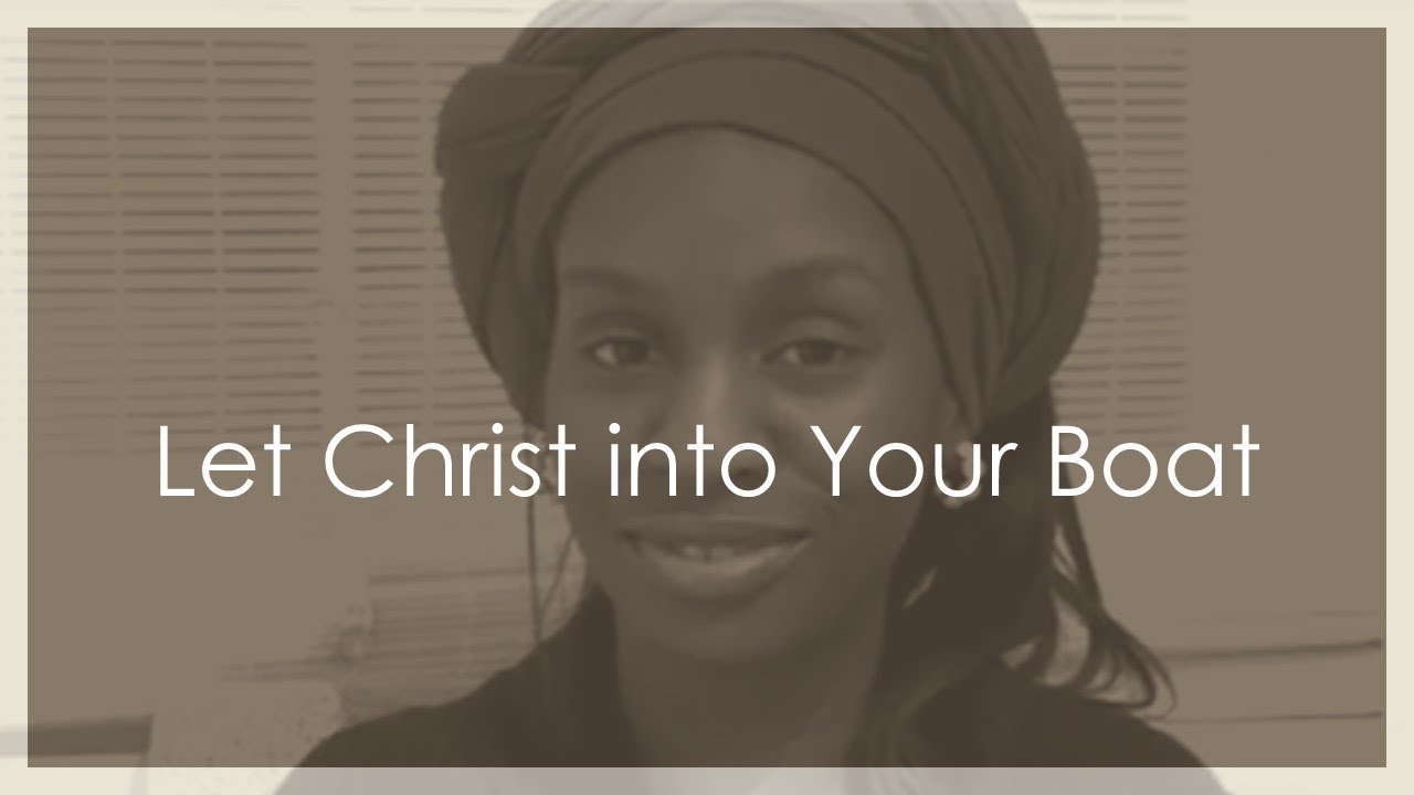 Let Christ Into Your Boat