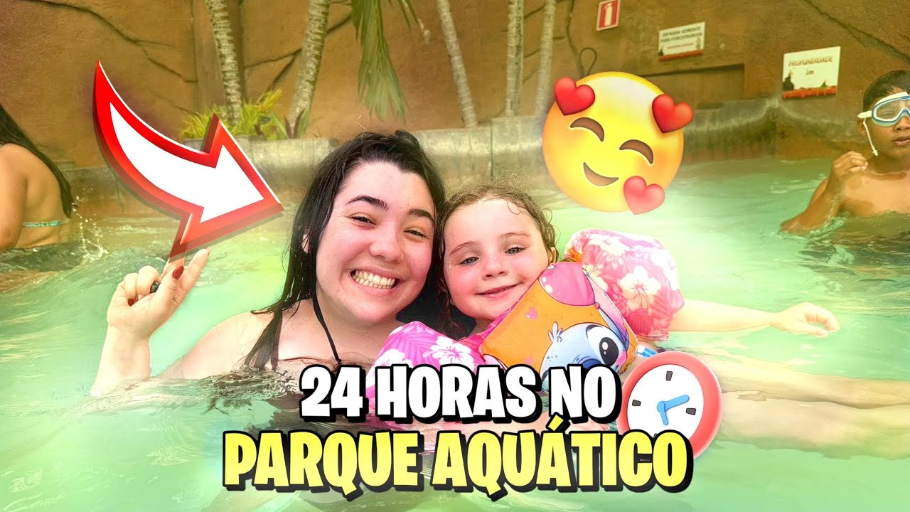 24 HORAS NO PARQUE AQUÁTICO COM A DIVA 