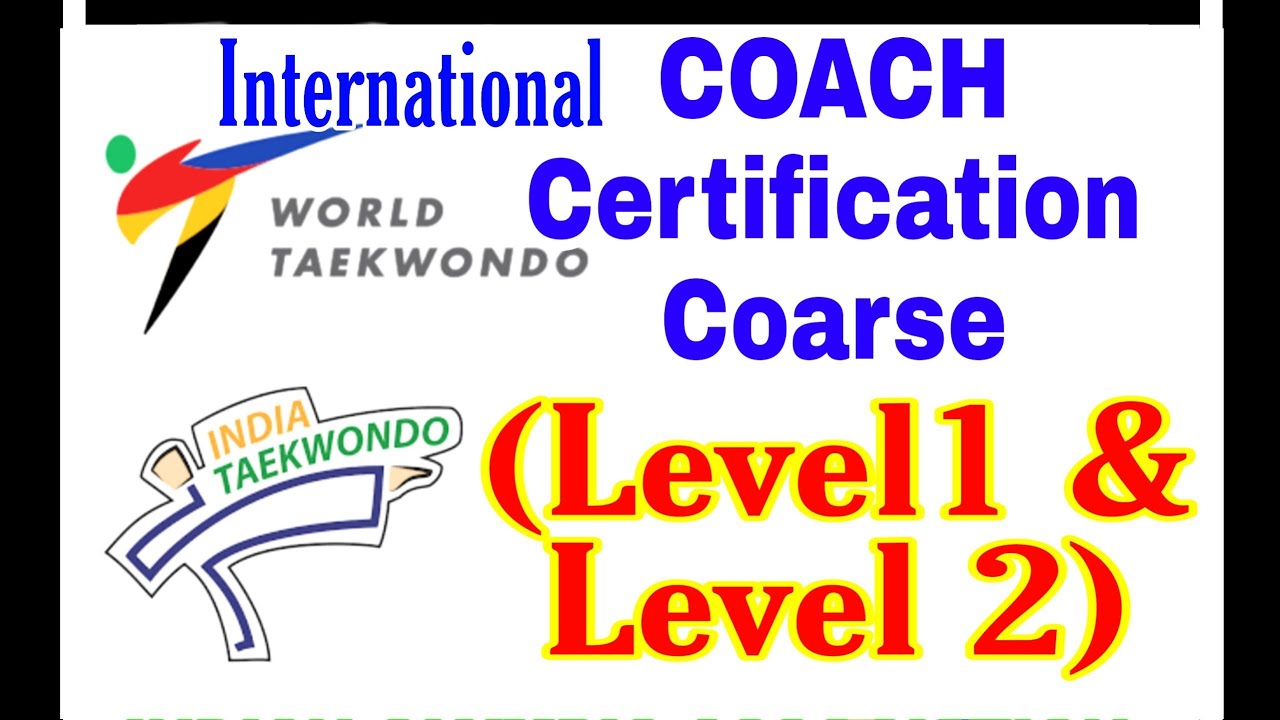WT online International Coach Certification Coarse[Level 1 & Level2 ], INDIA TAEKWONDO  letter8 july