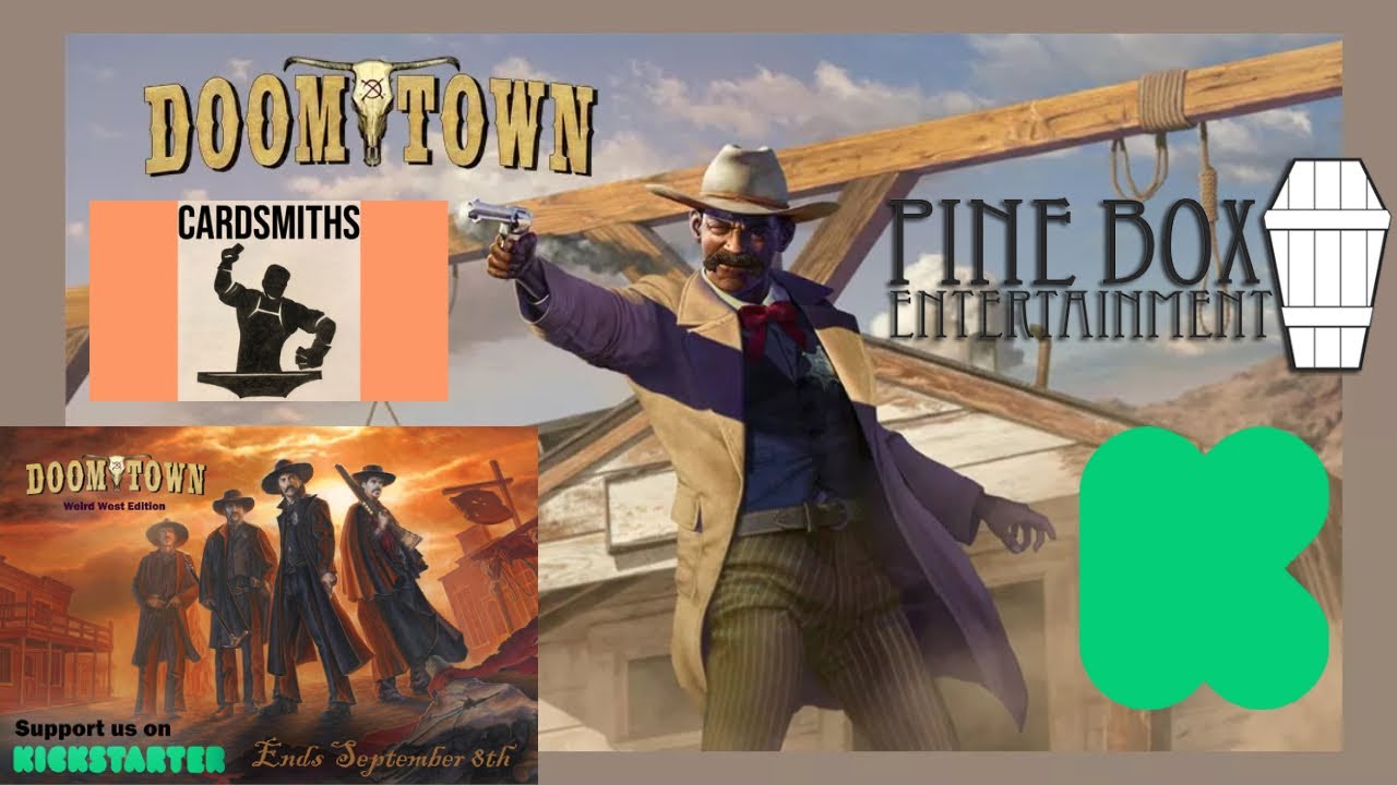 Doomtown: Weird West Edition Kickstarter!