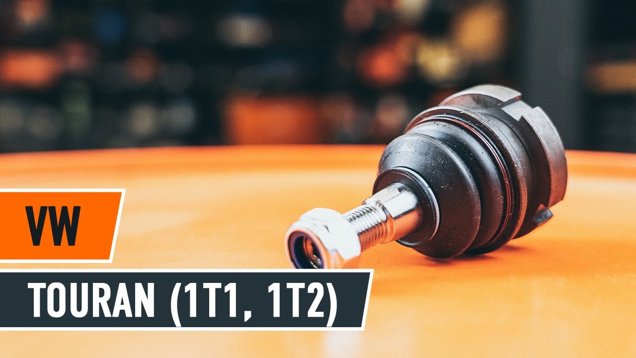 Kā nomainīt lodbalsts VW TOURAN 1T1, 1T2 [PAMĀCĪBA]