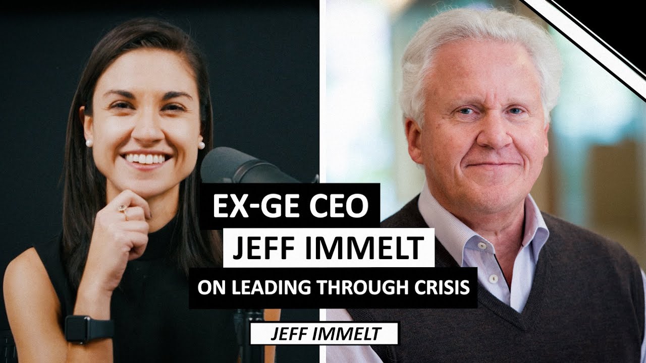 Ex-GE CEO Jeff Immelt on Leading Through Crisis and Becoming a Master of Chaos