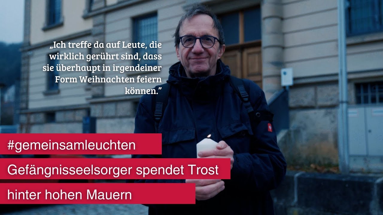 #gemeinsamleuchten: Gefängnisseelsorger spendet Trost hinter hohen Mauern