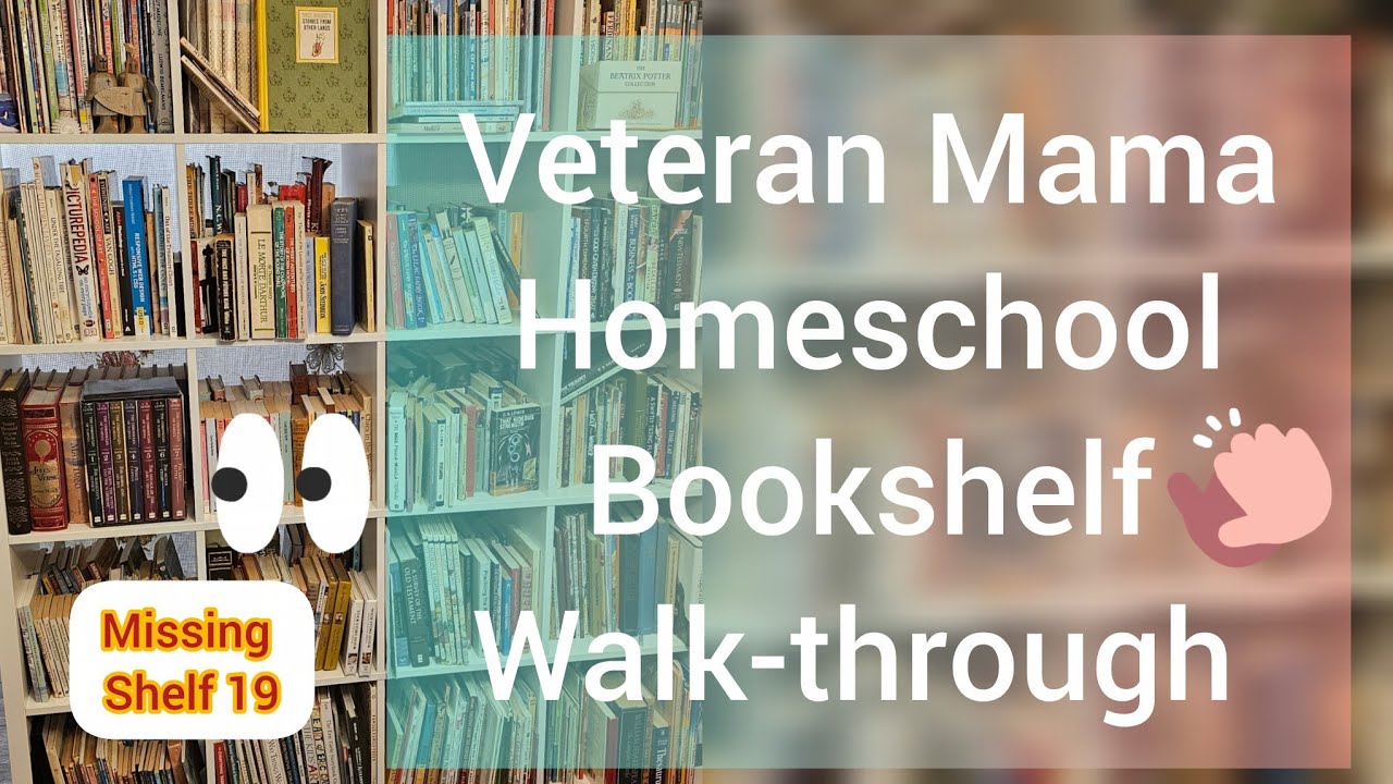 Our Homeschool Bookshelf Walk-Through Actual Pt 19, Shelf 19