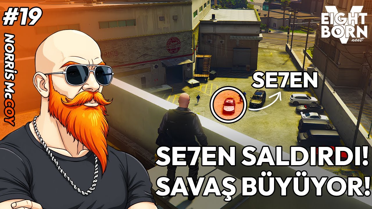SE7EN'DAN İLK DARBE! | Norris McCoy | EightbornV NEXT #19 