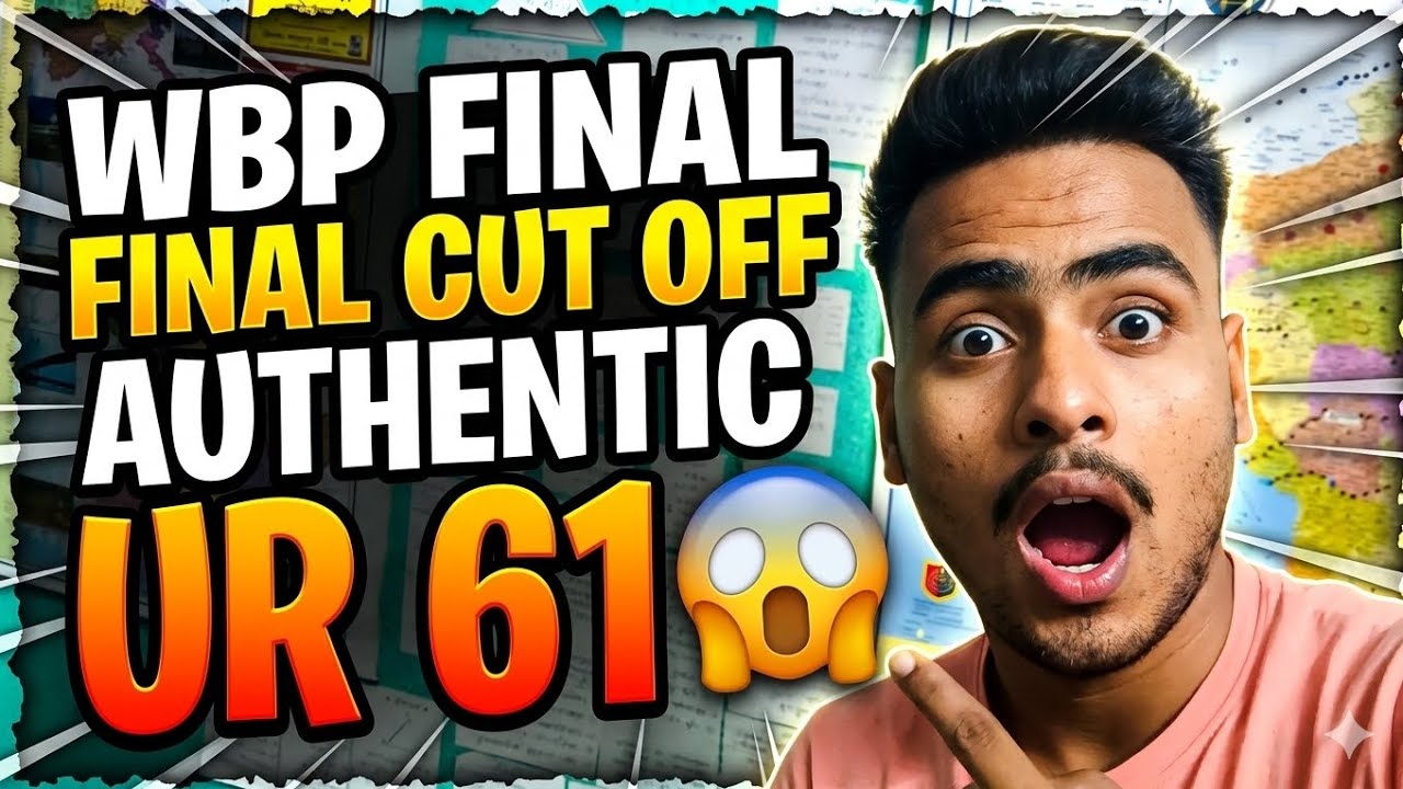 🛑🛑WBP 2024 FINAL CUT OFF // WAIT FOR FINAL MERIT LIST