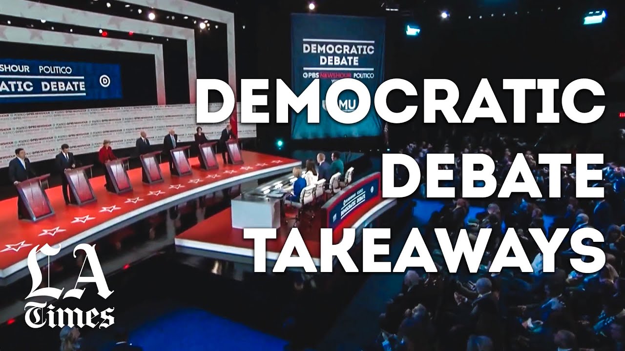 Takeaways from the Democratic debate in Los Angeles