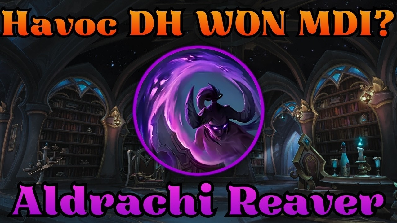 Aldrachi Reaver Havoc DH победил на MDI, но СТОИТ ЛИ ЕГО ИСПОЛЬЗОВАТЬ? (В пуш-ключах)