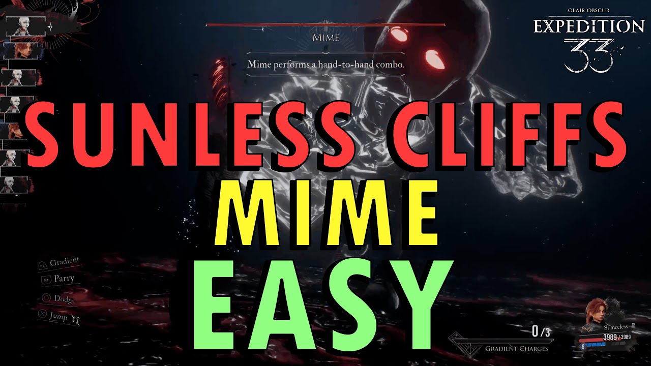 Clair Obscur: Expedition 33 &ndash; Sunless Cliffs Mime Guide (+ Commentary) | Boss Easy Method