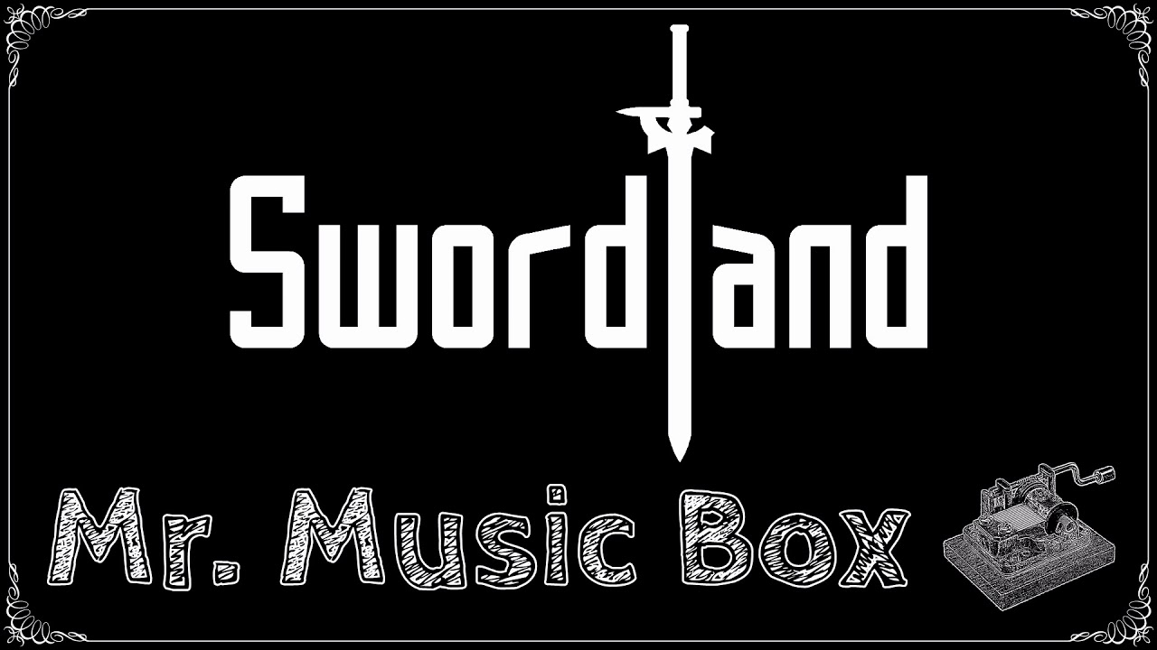 Sword Art Online - Swordland (Music Box Cover)