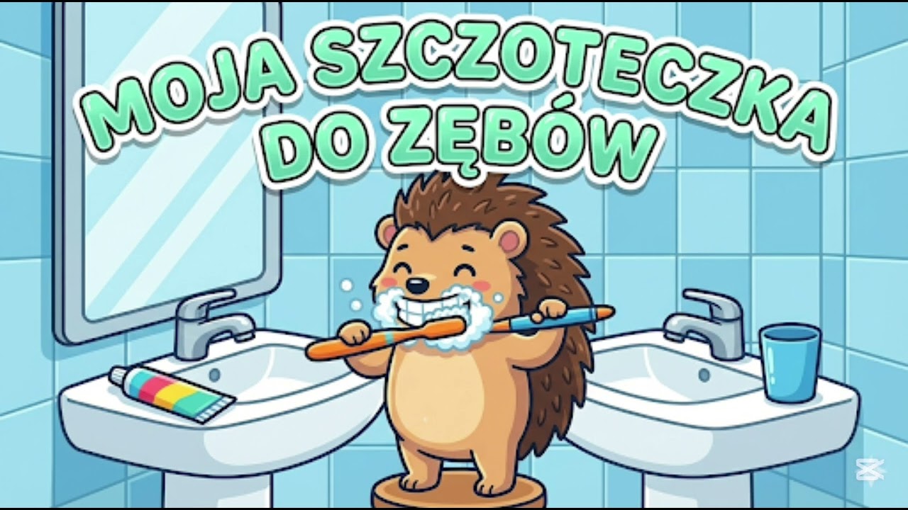 Moja Szczoteczka do Zębów 🪥 Piosenka o Myciu Zębów dla Dzieci 🦷 Zdrowy Uśmiech