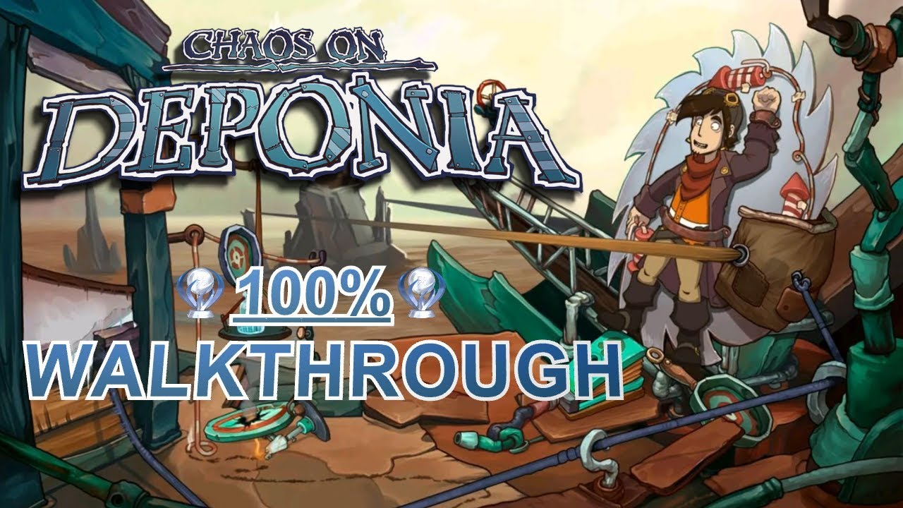 Chaos on Deponia Platinum Walkthrough - Trophy & Achievement Guide