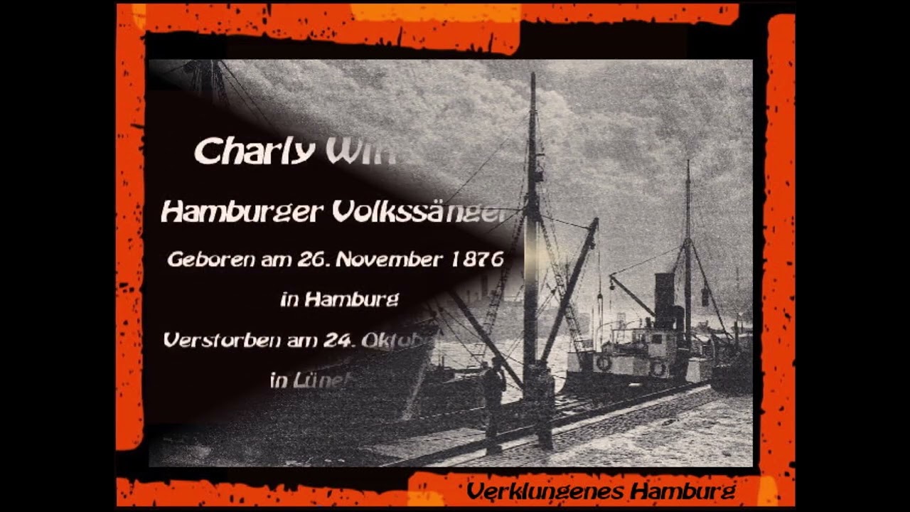 Charly Wittong - Hamborger F&auml;hrjung (Fohr mi mol r&ouml;ber)