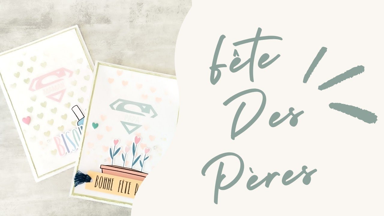Tuto carte fête des pères (DT Custodeco)