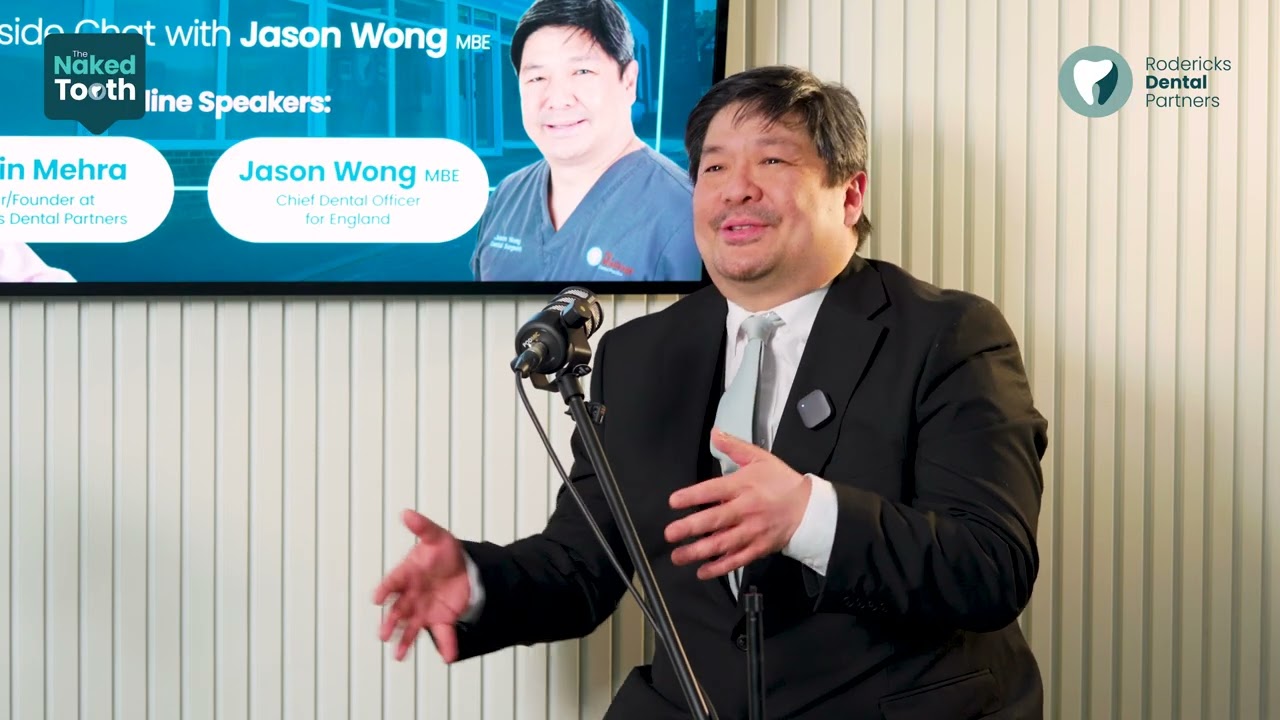 The Future of Dentistry with Jason Wong: NHS Reform, Workforce Crisis, and What Needs to Change