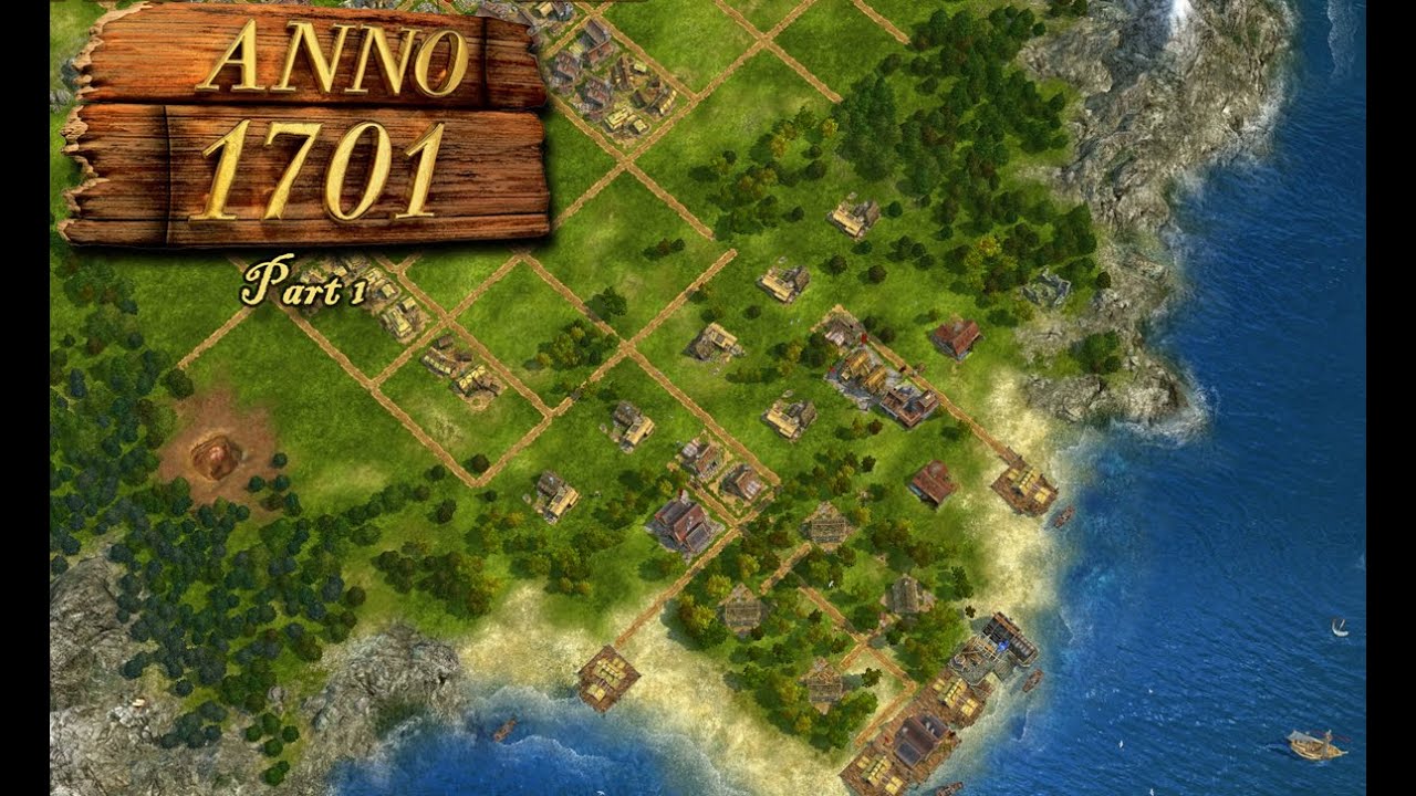 Anno 1701 Endlos #Part 1 – Eine neue Welt