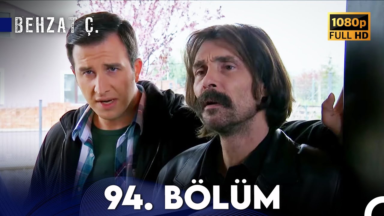 Behzat Ç. - 94. Bölüm HD