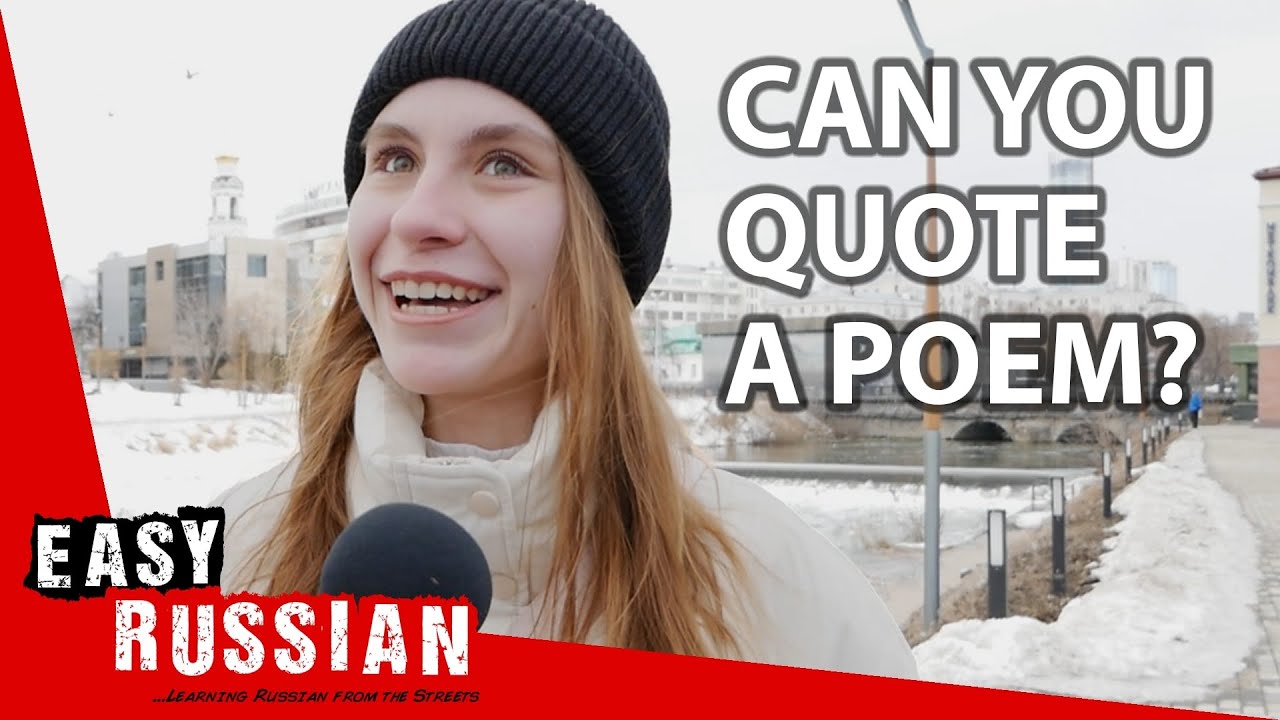 Why Do Russians Know So Much Poetry by Heart? | Easy Russian 69