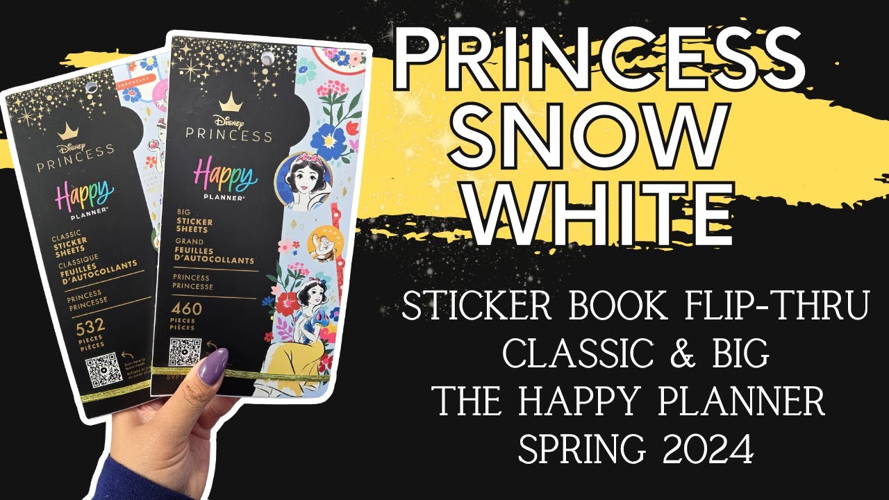Princess Snow White | Sticker Book Flip-Thru | The Happy Planner Spring 2024 Disney ®