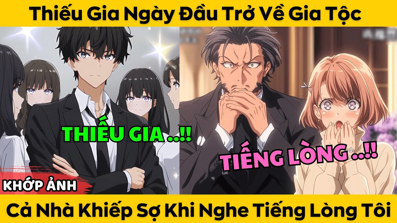 Thiếu Gia Ngày Đầu Trở Về Gia Tộc - Cả Nhà Khiếp Sợ Khi Nghe Tiếng Lòng Tôi