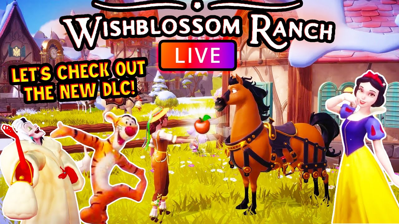 🐎Let's Check Out Wishblossom Ranch🐎 NEW DLC Playthrough. Disney Dreamlight Valley LIVE Stream!