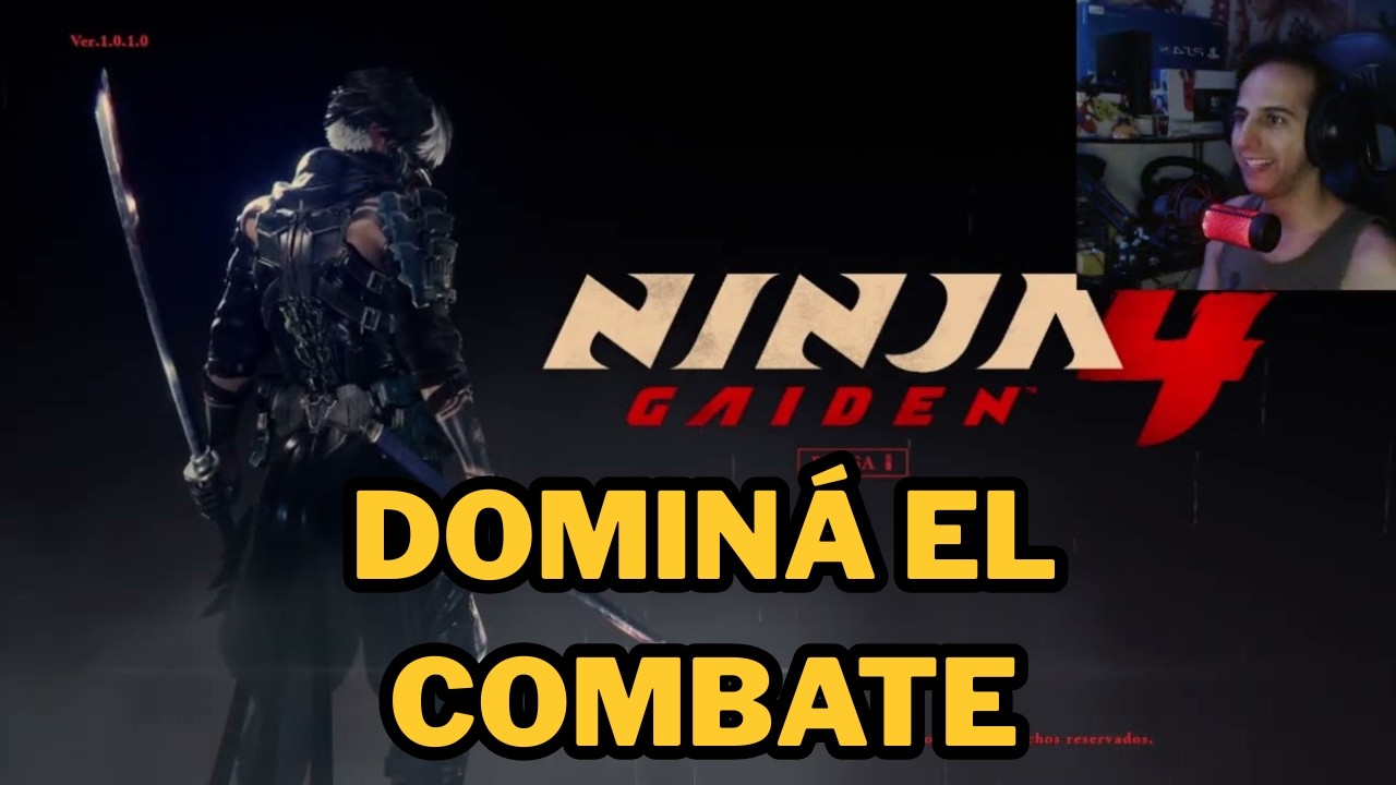 Aprend&eacute; a jugar como un PRO: Tutorial explicado de Ninja Gaiden 4