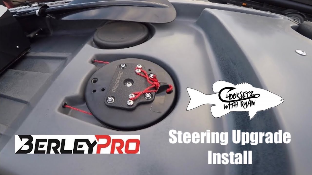 Berleypro Steering upgrade install on The Native watercraft slayer max