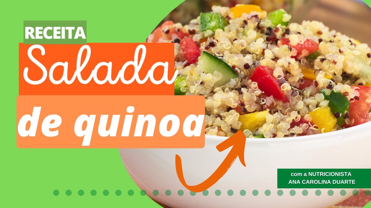 SALADA DE QUINOA - para comer muito com poucas calorias! Saúde no Prato | Nutricionista Ana Carolina