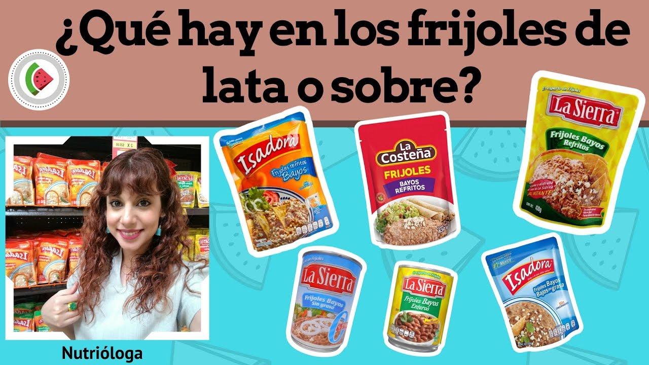 ¿Qué hay en los frijoles instantaneos de lata/sobre? Análisis nutrimental