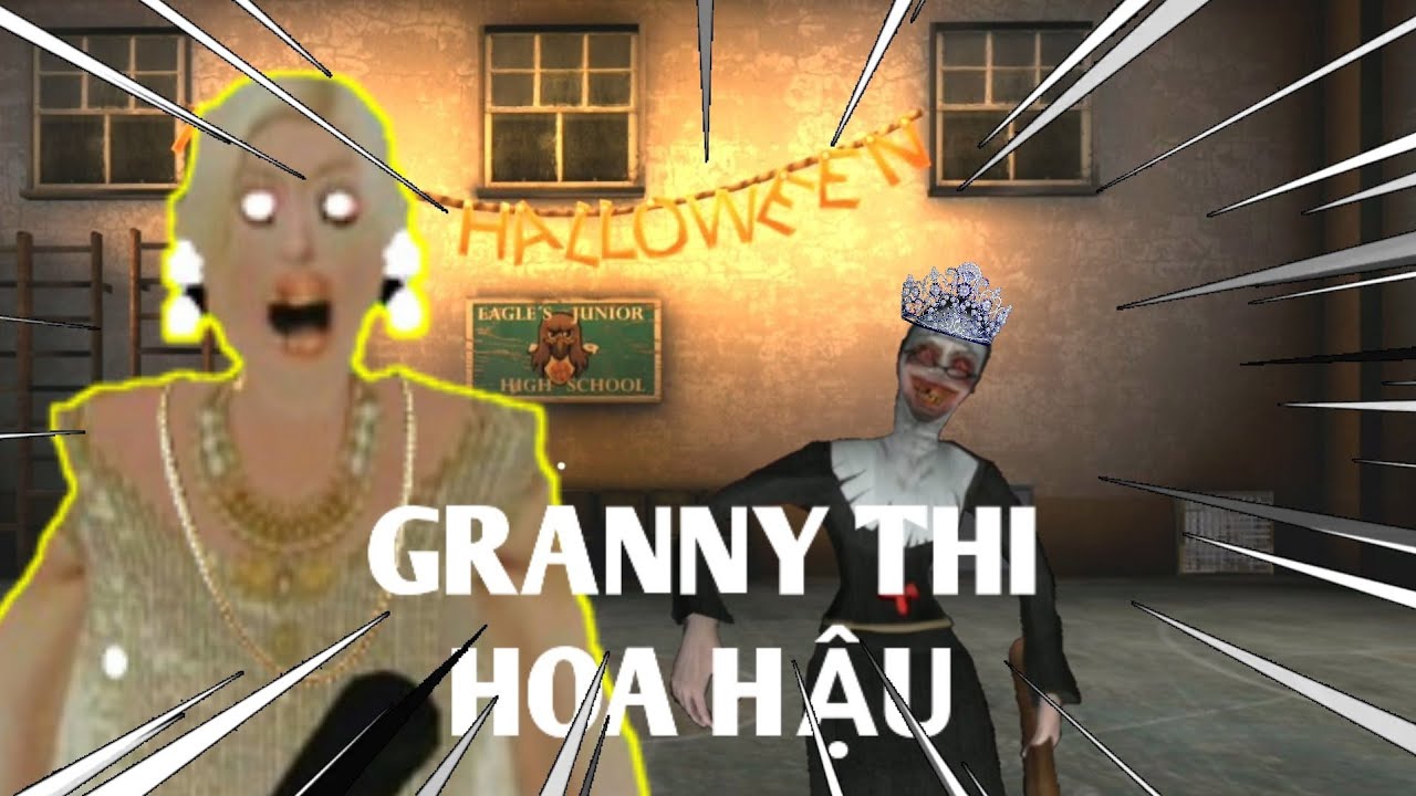 CUỘC THI HOA HẬU GIỮA GRANNY VÀ VALAK| PHIM NHIỀU GAME
