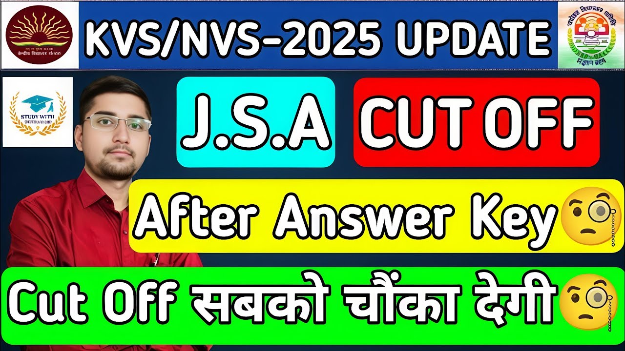 KVS/NVS : JSA EXPECTED CUT OFF MARKS🧐| AFTER OFFICIAL ANSWER KEY🧐| SAFE SCORE🧐| EXAM REVIEW🧐|CUT OFF