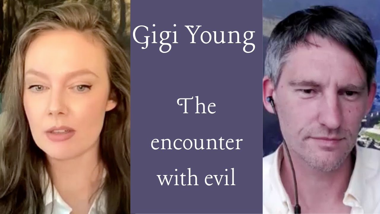 Gigi Young: Encountering Evil & the Human Heart