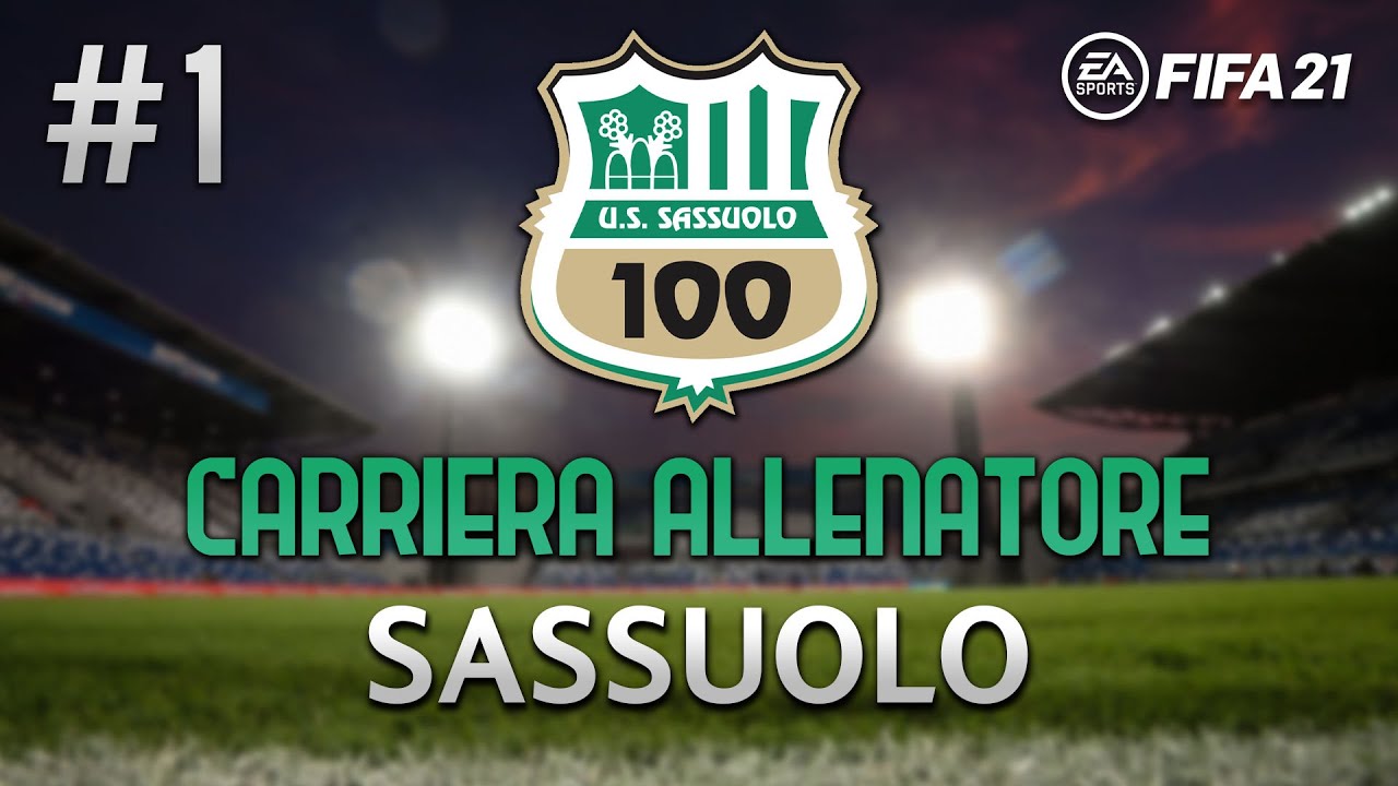 NUOVA AVVENTURA!! CARRIERA ALLENATORE SASSUOLO EP.1 | FIFA 21