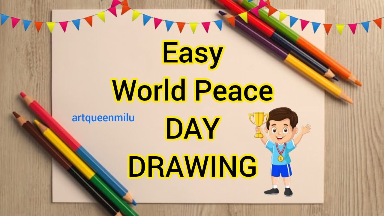 International Peace Day Drawing Ideas🏆🏆/World Peace Day Poster/Peace Day Award Winner Poster Drawing