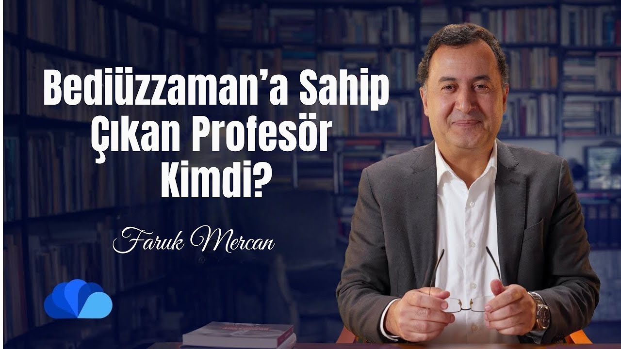 Bediüzzaman’a Sahip Çıkan Profesör  Kimdi? I Not Defteri I Faruk Mercan