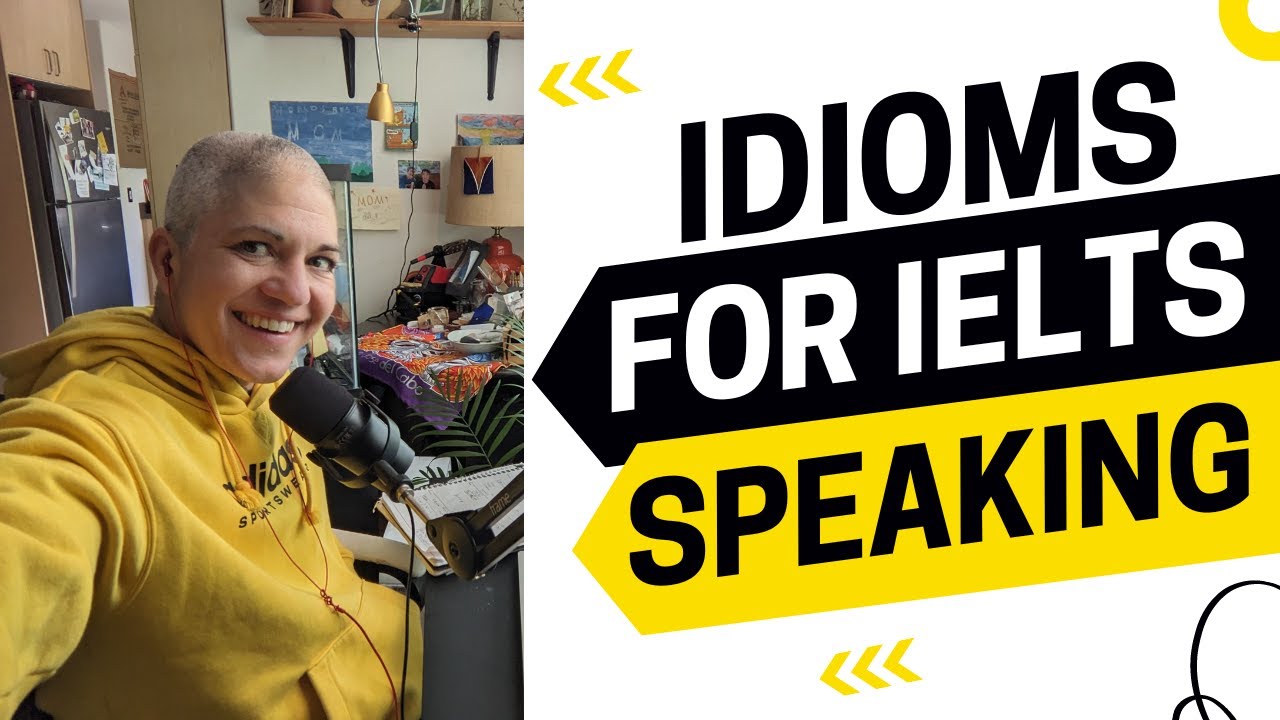 Hold Your Own on IELTS Speaking With These Idioms - IELTS Energy Podcast 1365