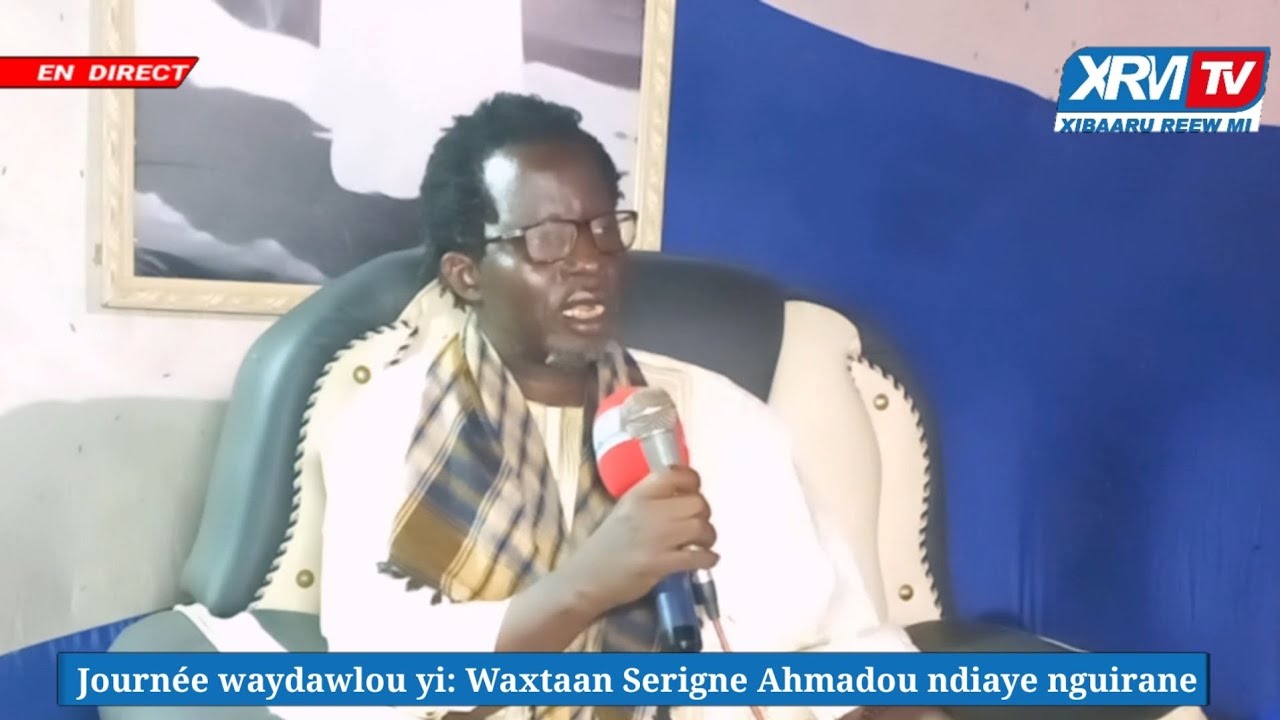 Journée nianal waydawlou yi waxtaanou Serigne Ahmadou Ndiaye nguiraan