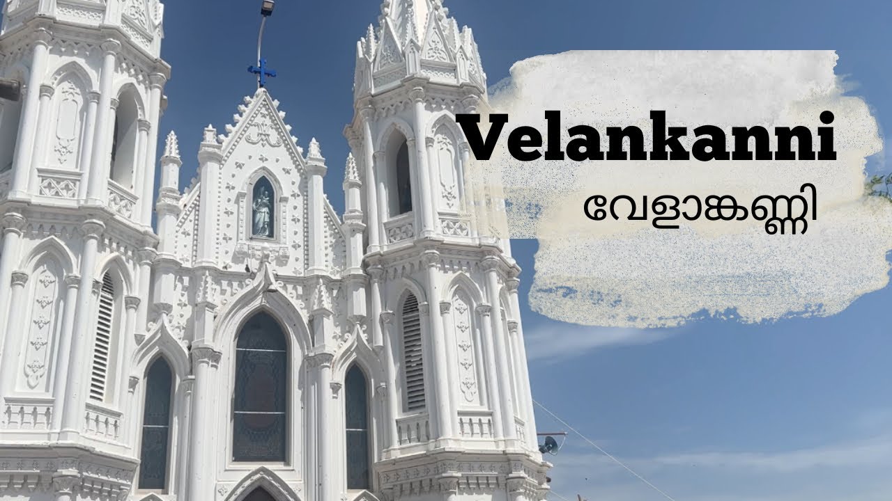 Velankanni Church