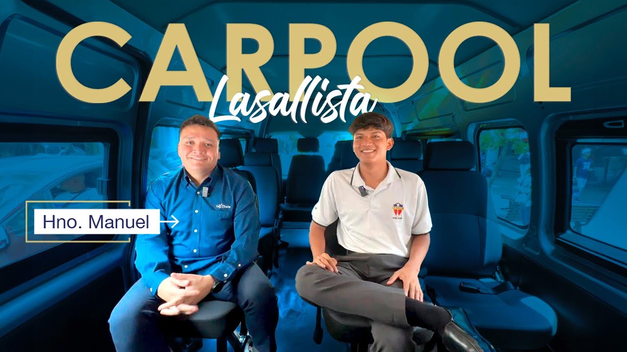 CARPOOL LASALLISTA 🚘 - Conociendo el San José La Salle ⭐️