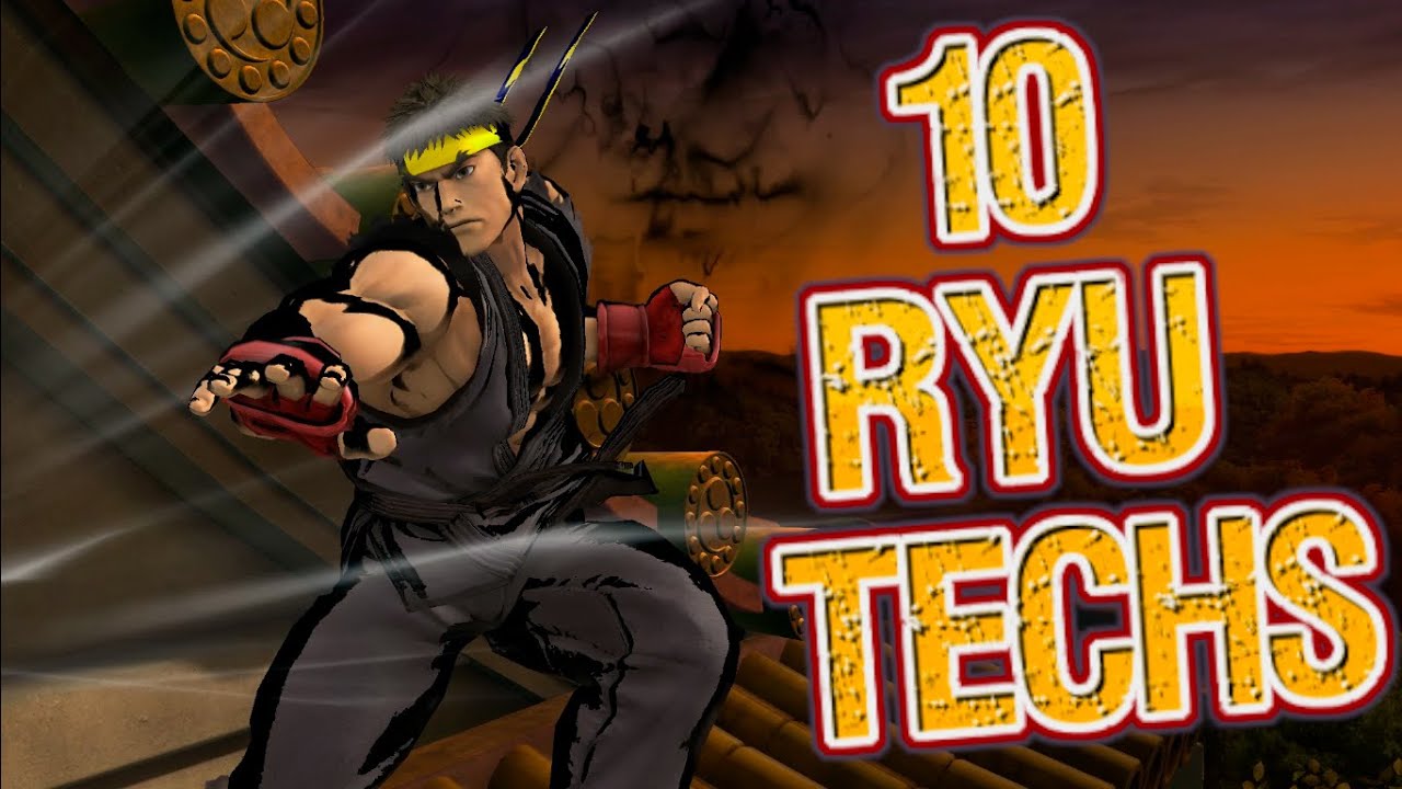 [Smash 4] 10 Ryu Techs